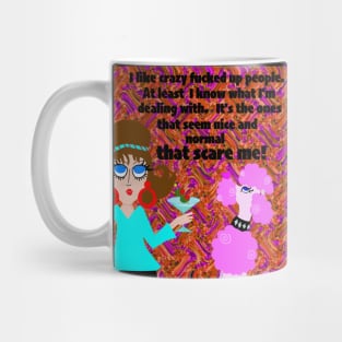 I like Crazy F#**## People Mug